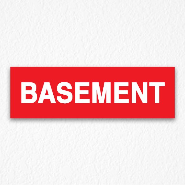 Basement Signs in Red