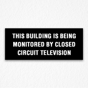 Being Monitored Sign in Black