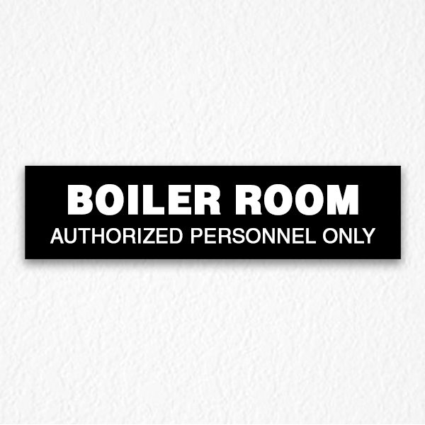 Boiler Room Door Sign in Black