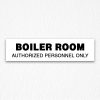 Boiler Room Door Sign in Black Text