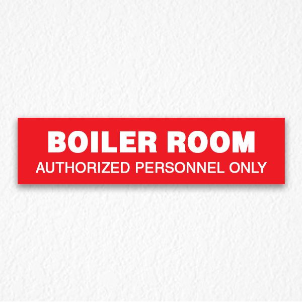 Boiler Room Door Sign in Red