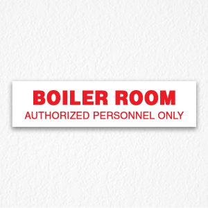 Boiler Room Door Sign in Red Text