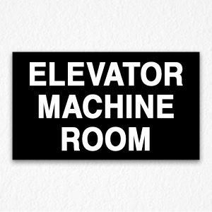 Elevator Machine Room Sign Black