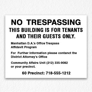 No Trespassing NYPD Black Text