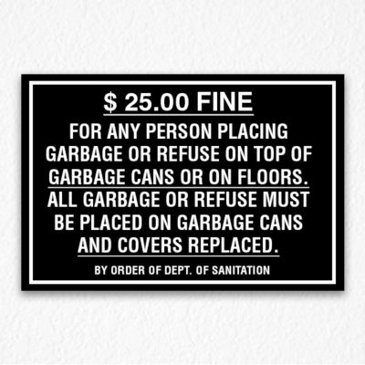 Sanitation Garbage Sign - HPD Signs NYC