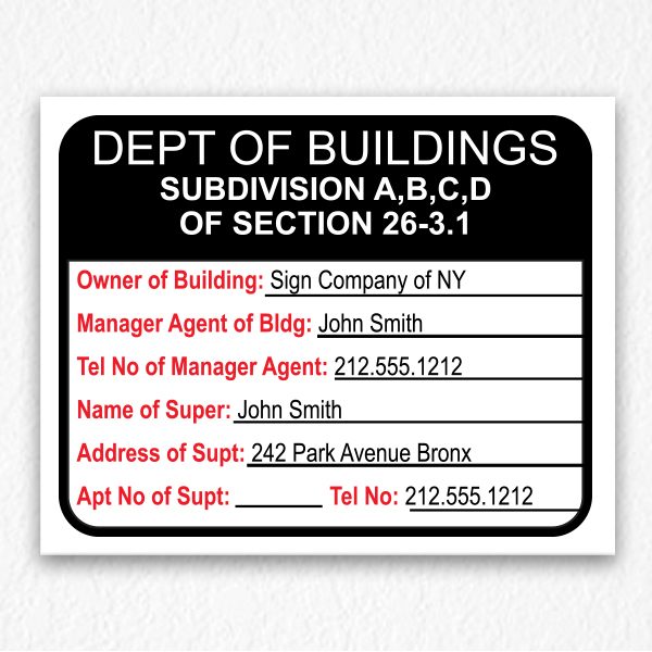 Department of Building Sign with Owner Information NYC