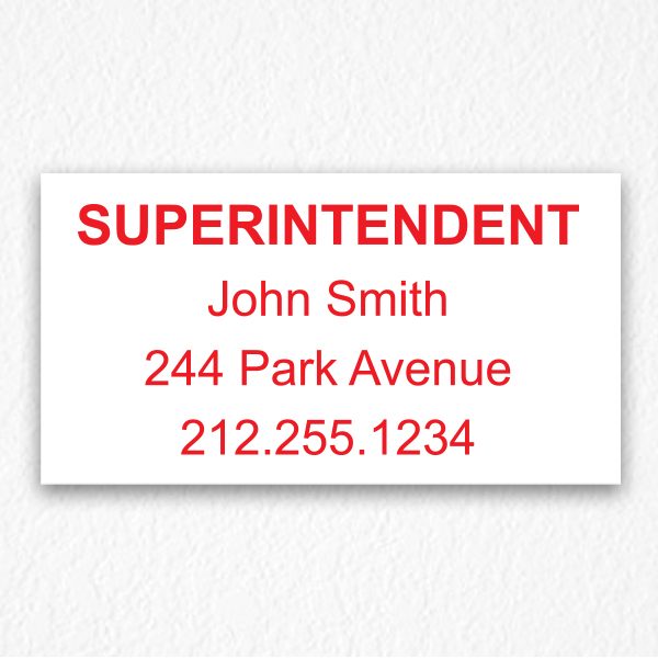 Building Superintendent Sign NYC in Red Text