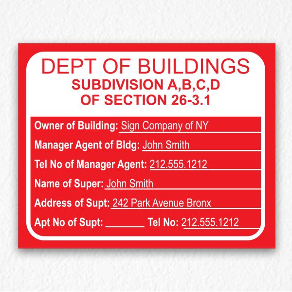 Department of Building Sign with Owner Information NYC in Red