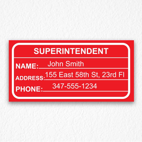 Building Superintendent Sign NYC in Red