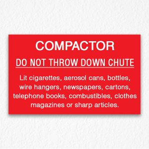 Do Not Throw Down Chute Sign NYC in Red