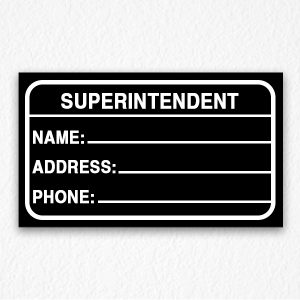 Building Superintendent Sign in Black