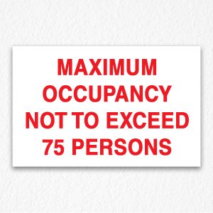 Maximum Occupancy Sign in Red Text