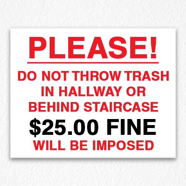 Do Not Throw Trash Sign in Red Text