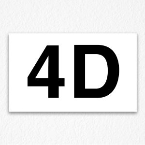 4D Room Number Sign in Black Text
