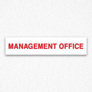 Management Office Sign in Red Text
