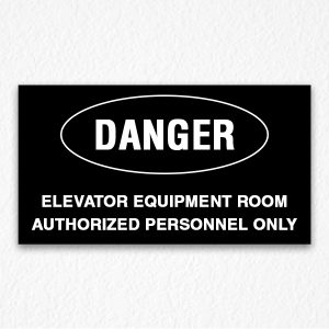 Elevator Room Danger Sign on Black