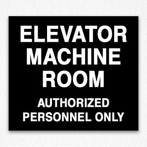 Elevator Machine Room Authorized People Only on Black