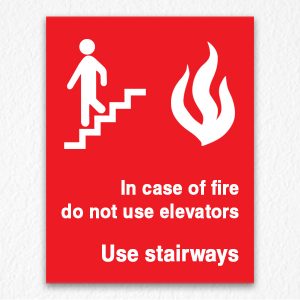 In Case of Fire Do Not Use Elevator on Red