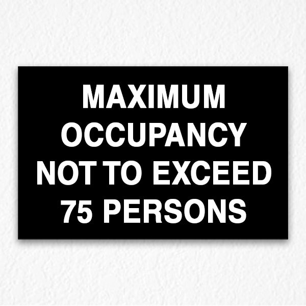 Maximum Occupancy Sign on Black