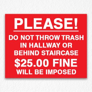 Do Not Throw Trash Sign on Red