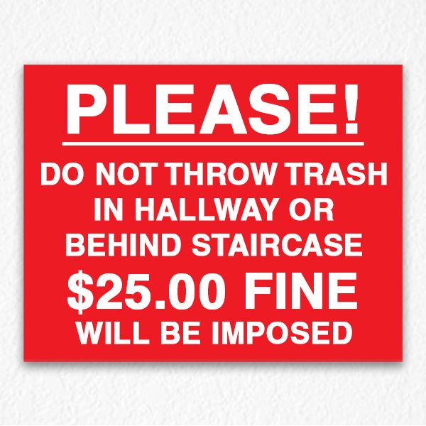 Do Not Throw Trash Sign on Red