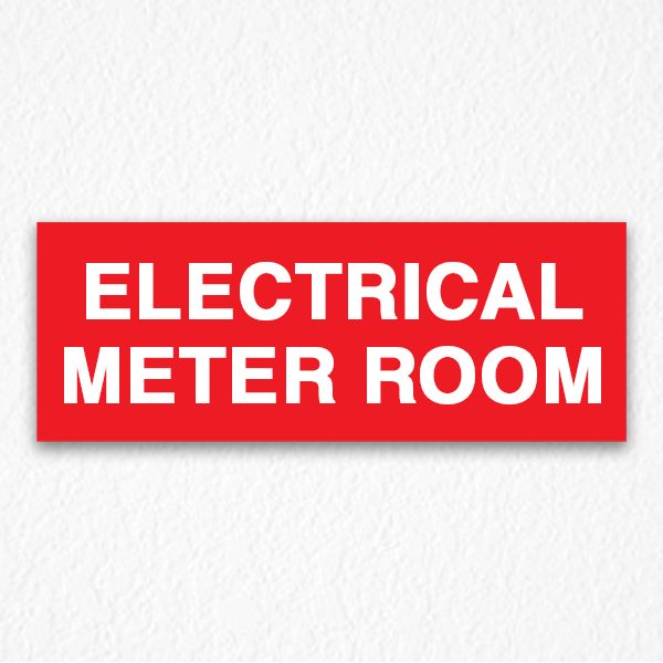 Electrical Meter Room Sign on Red