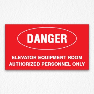 Elevator Room Danger Sign on Red
