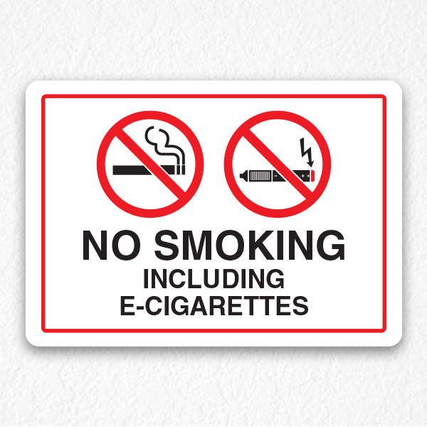 No Smoking Sign Including E-Cigarettes