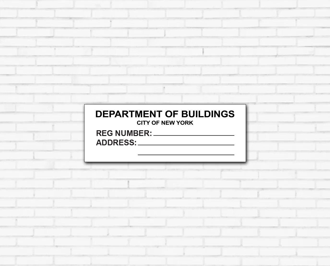 Department of Buildings registration number sign with blank lines for the HPD registration number and building address