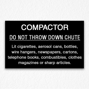 Compactor Chute Sign