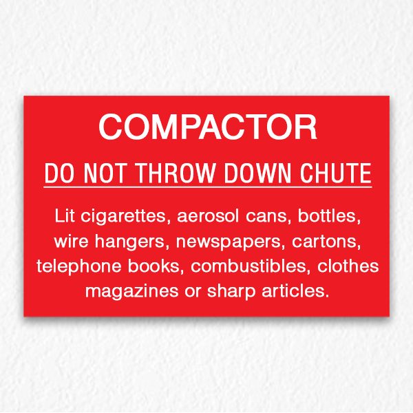 Compactor Chute Sign